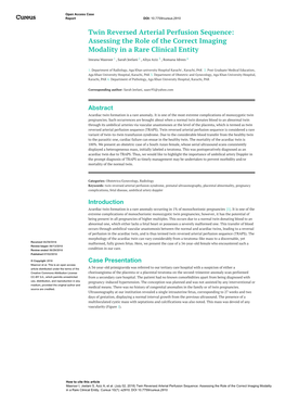 Twin Reversed Arterial Perfusion Sequence: Assessing the Role of the Correct Imaging Modality in a Rare Clinical Entity