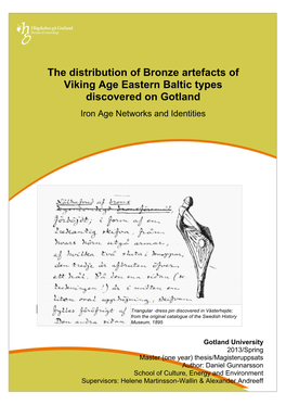 The Distribution of Bronze Artefacts of Viking Age Eastern Baltic Types Discovered on Gotland Iron Age Networks and Identities