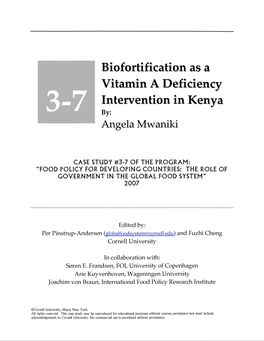 Biofortification As a Vitamin a Deficiency Intervention in Kenya By: Angela Mwaniki