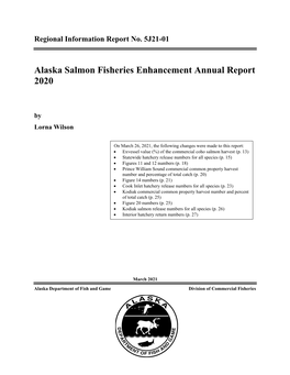 Alaska Salmon Fisheries Enhancement Annual Report 2020. Alaska Department of Fish and Game, Division of Commercial Fisheries, Regional Information Report No