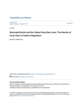 Municipal Bonds and the Federal Securities Laws: the Results of Forty Years of Indirect Regulation