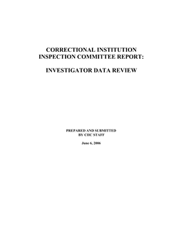 CIIC Inspection Committee Report: Investigator Data Review