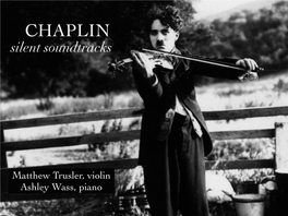 CHAPLIN Silent Soundtracks