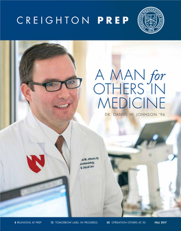 A MAN for OTHERS in MEDICINE DR