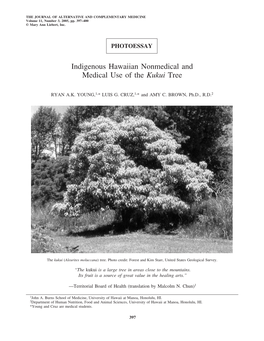 Indigenous Hawaiian Nonmedical and Medical Use of the Kukui Tree