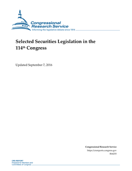 Selected Securities Legislation in the 114Th Congress