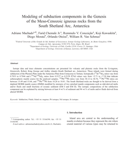 Modeling of Subduction Components in the Genesis of the Meso-Cenozoic Igneous Rocks from the South Shetland Arc, Antarctica