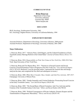 Brian Donovan Department of Sociology University of Kansas Lawrence KS 66045 Bdonovan@Ku.Edu