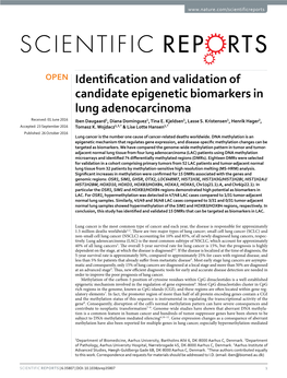 Identification and Validation of Candidate Epigenetic Biomarkers in Lung Adenocarcinoma Received: 01 June 2016 Iben Daugaard1, Diana Dominguez1, Tina E