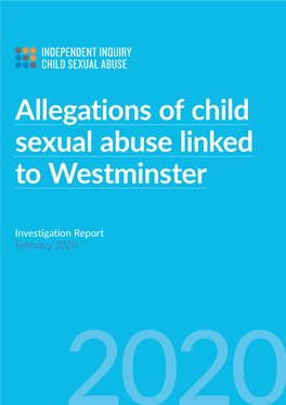 Allegations of Child Sexual Abuse Linked to Westminster: Investigation Report