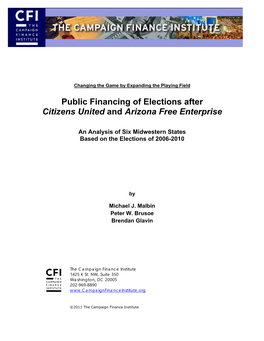 Public Financing of Elections After Citizens United and Arizona Free Enterprise