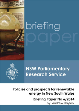 Policies and Prospects for Renewable Energy in New South Wales Briefing Paper No 6/2014 by Andrew Haylen