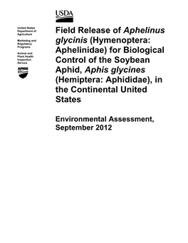 For Biological Control of the Soybean Aphid, Aphis Glycines (Hemiptera: Aphididae), in the Continental United States