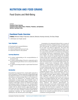 Functional Foods: Overview Functional Foods: Dietary Fibers, Prebiotics, Probiotics, and Synbiotics Nutrition: Soy-Based Foods