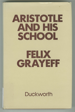 Aristotle and His School Felix Grayeff