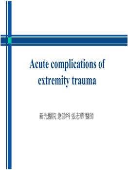 Acute Complications of Extremity Trauma
