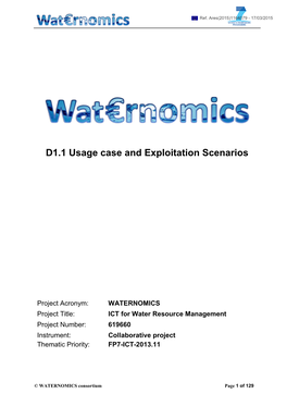 Usage Case and Initial Exploitation Scenarios That Are Later Used in D1.3 for Identifying Relevant Generic Functions, Kpis and System Architecture