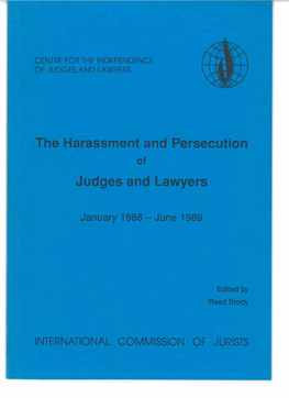 The Harassment and Persecution Judges and Lawyers