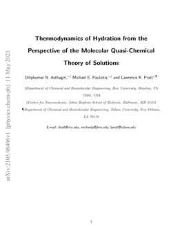 Thermodynamics of Hydration from the Perspective of the Molecular Quasi-Chemical Theory of Solutions