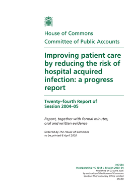 Improving Patient Care by Reducing the Risk of Hospital Acquired Infection: a Progress Report