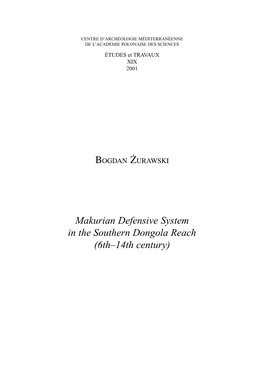 Makurian Defensive System in the Southern Dongola Reach (6Th–14Th Century) 356 BOGDAN ŻURAWSKI