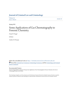 Some Applications of Gas Chromatography to Forensic Chemistry Daniel T