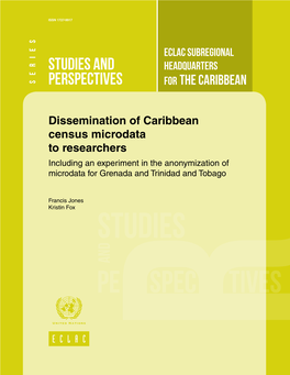 The Caribbean. the Small Size of Caribbean Countries Makes Anonymization Relatively More Difficult and Standard Methods Are Not Always Directly Applicable