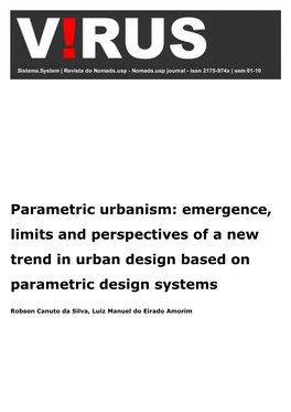 Parametric Urbanism: Emergence, Limits and Perspectives of a New Trend in Urban Design Based on Parametric Design Systems