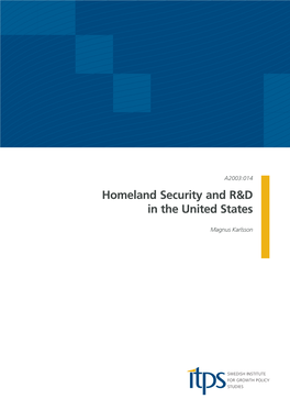 Homeland Security and R&D in the United States