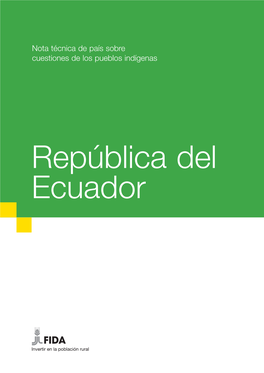 República Del Ecuador Nota Técnica De País Sobre Cuestiones De Los Pueblos Indígenas