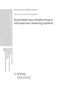 Automated Lazy Metalearning in Introspective Reasoning Systems Doctor