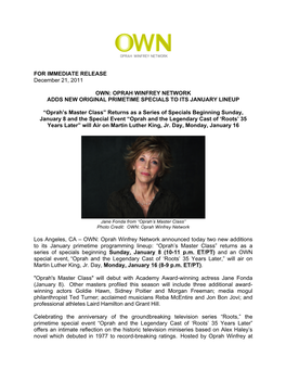 FOR IMMEDIATE RELEASE December 21, 2011 OWN: OPRAH