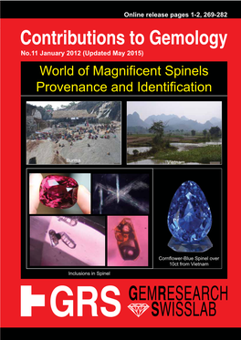 World of Magnificent Spinels Provenance and Identification