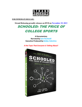 Schooled: the Price of College Sports