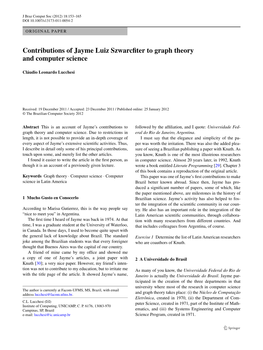 Contributions of Jayme Luiz Szwarcfiter to Graph Theory And