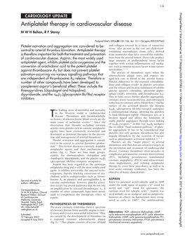 Antiplatelet Therapy in Cardiovascular Disease M W H Behan, R F Storey