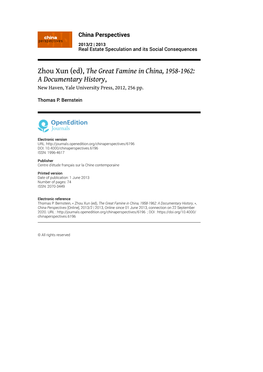 Zhou Xun (Ed), the Great Famine in China, 1958-1962: a Documentary History, New Haven, Yale University Press, 2012, 256 Pp