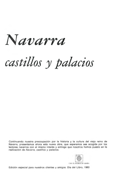Navarra : Castillos Y Palacios