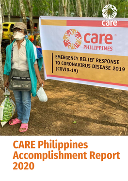 CARE Philippines Accomplishment Report 2020 TABLE of CONTENTS