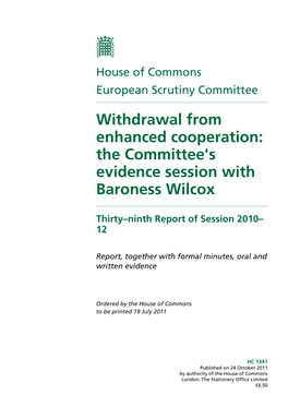 Withdrawal from Enhanced Cooperation: the Committee's Evidence Session with Baroness Wilcox