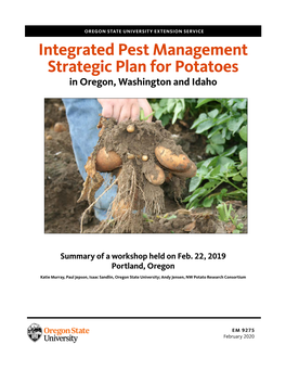 Integrated Pest Management Strategic Plan for Potatoes in Oregon, Washington and Idaho