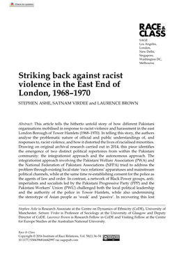 Striking Back Against Racist Violence in the East End of London, 1968–1970 Stephen Ashe, Satnam Virdee and Laurence Brown