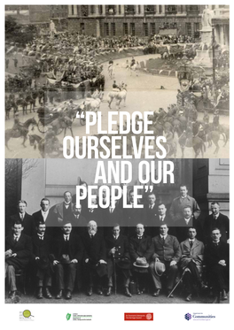 Pledge Ourselves and Our People” Irish Archives Education Pack “Pledge Ourselves and Our People” P1
