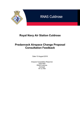 Royal Navy Air Station Culdrose Predannack Airspace Change Proposal Consultation Feedback