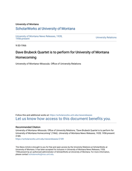 Dave Brubeck Quartet Is to Perform for University of Montana Homecoming