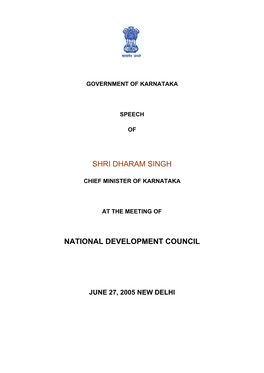 Shri Dharam Singh National Development Council