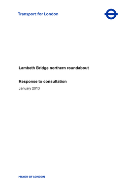 Lambeth Bridge Consultation Report