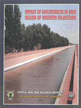 Of Shelterbelts in Arid Region of Western Rajasthan" for Which the Authors Deserve Appreciation