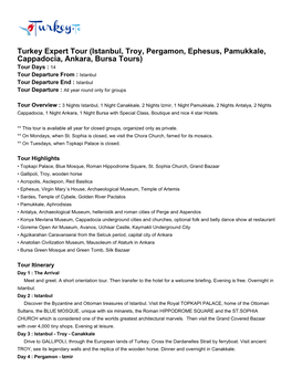 Turkey Expert Tour (Istanbul, Troy, Pergamon, Ephesus, Pamukkale