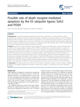 Possible Role of Death Receptor-Mediated Apoptosis by the E3 Ubiquitin Ligases Siah2 and POSH Perry a Christian, Michael V Fiandalo and Steven R Schwarze*